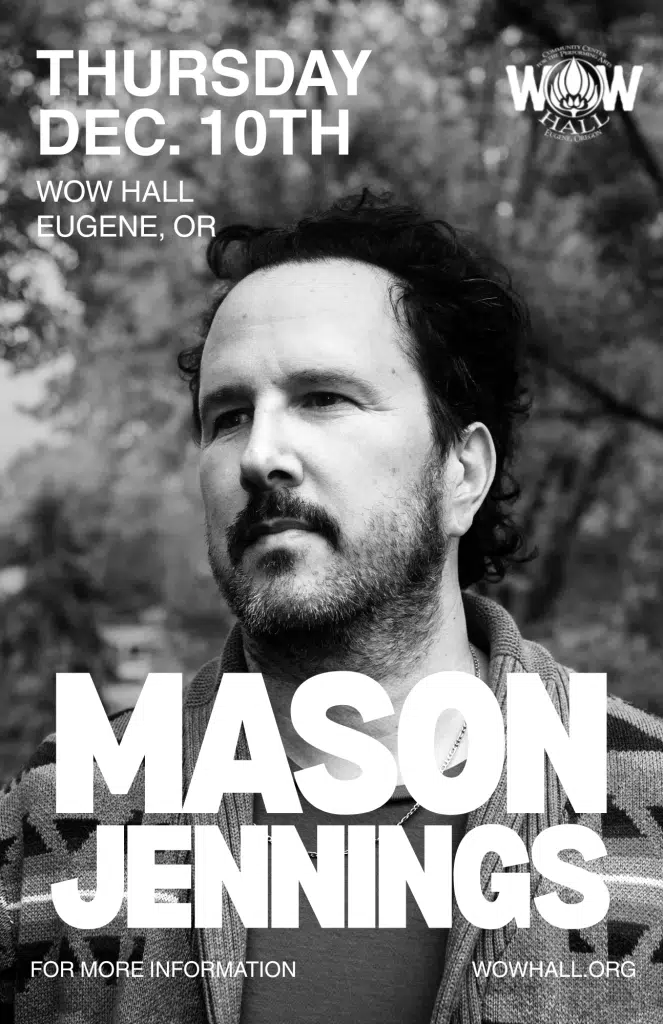 Event poster for Mason Jennings at the WOW Hall