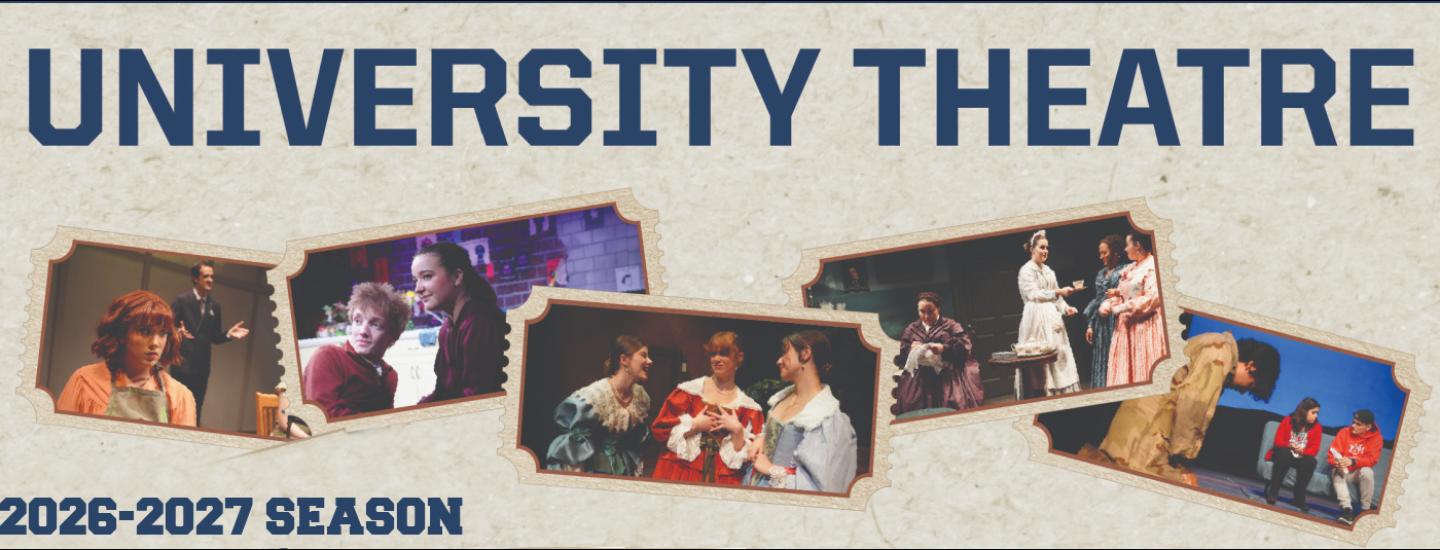 Banner for University Theater 2627 season