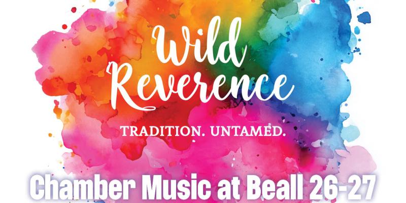 splatter paint in pink, yellow and blue with the words Wild Reverence in white text